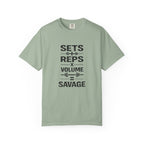 Sets+RepsxVolume=Savage-T-Shirt