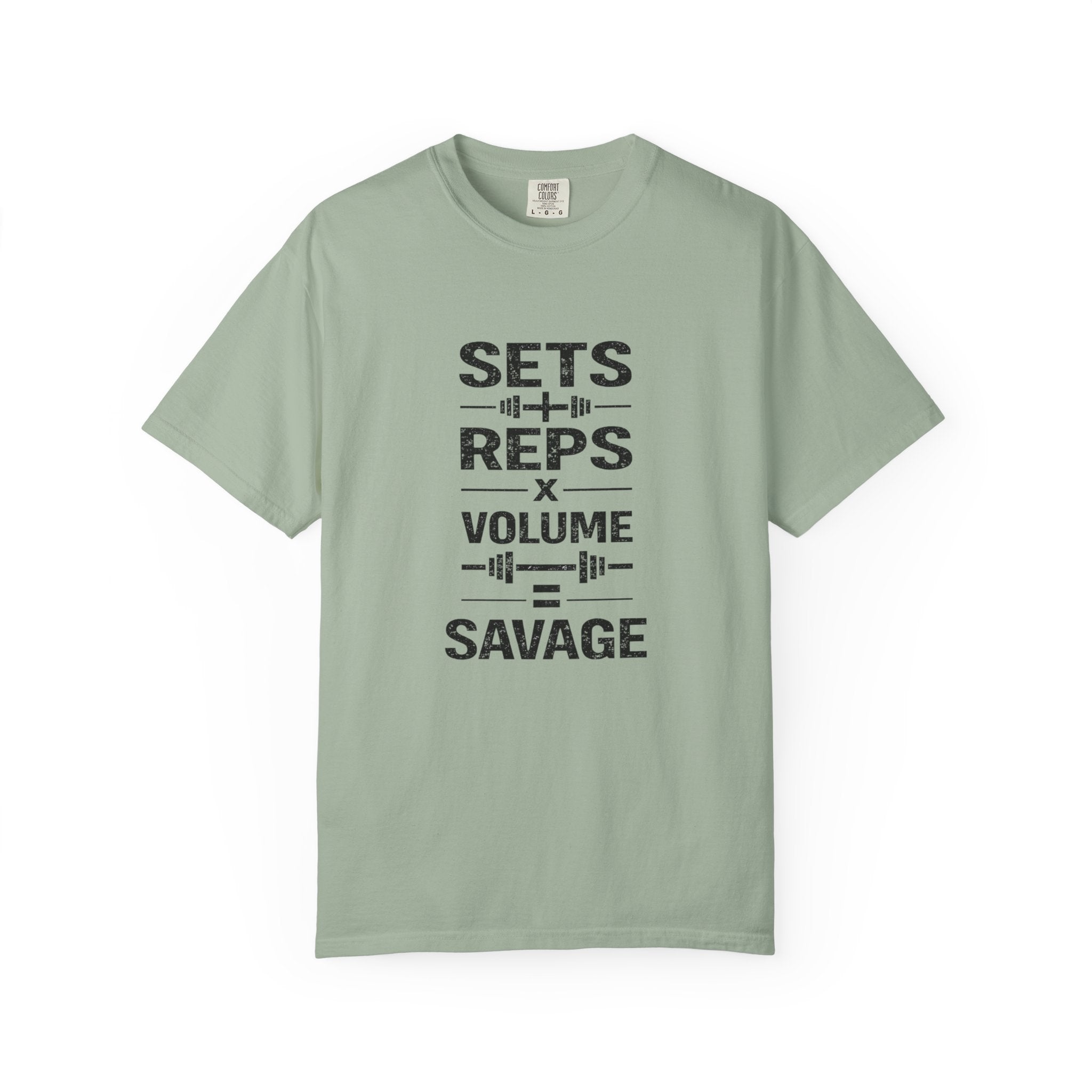 Sets+RepsxVolume=Savage-T-Shirt