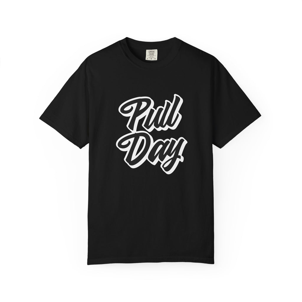 Pull Day-T-Shirt