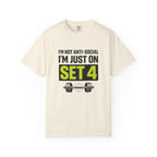 I'm Not Anti-Social I'm Just On Set 4-T-Shirt