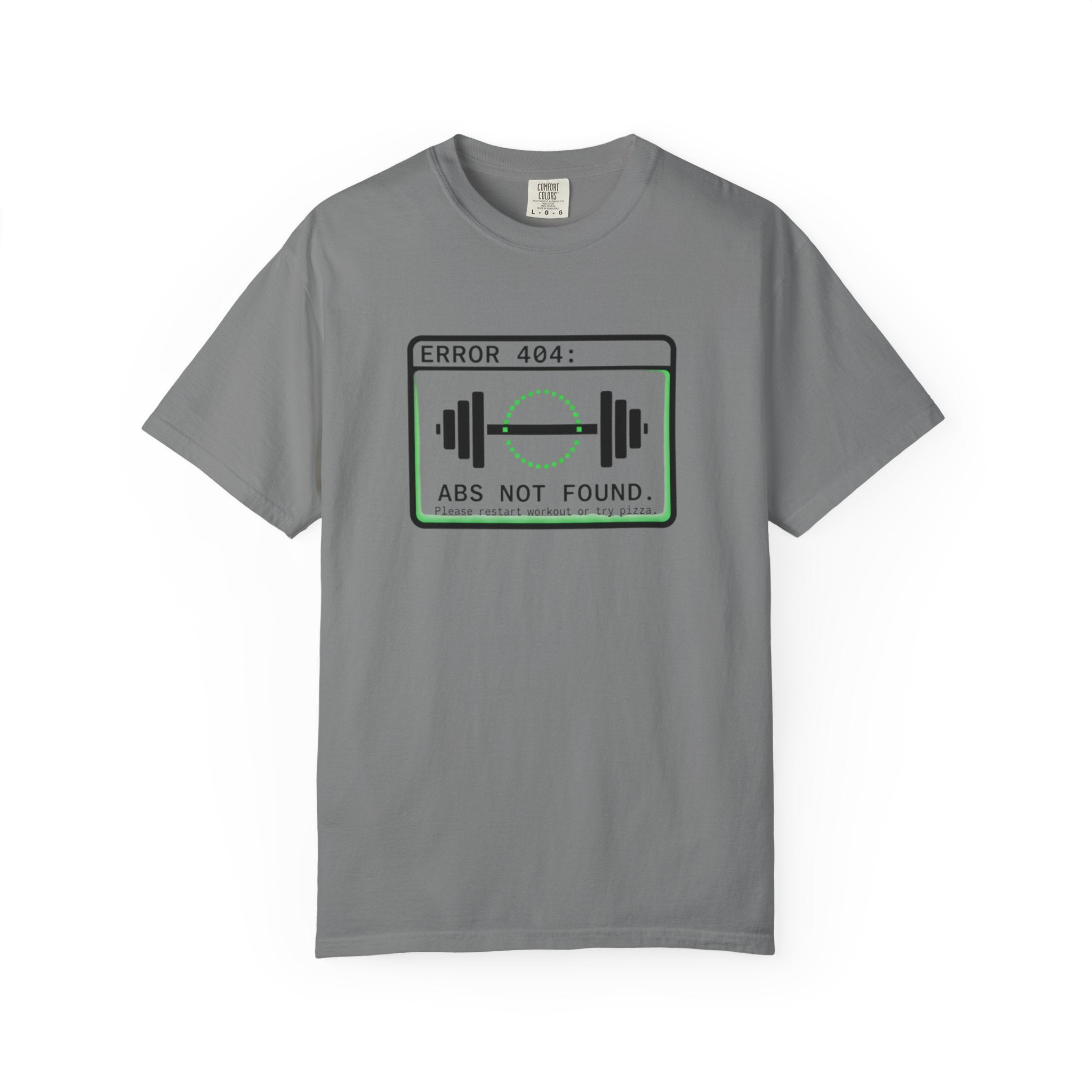 Error 404: Abs Not Found-T-Shirt