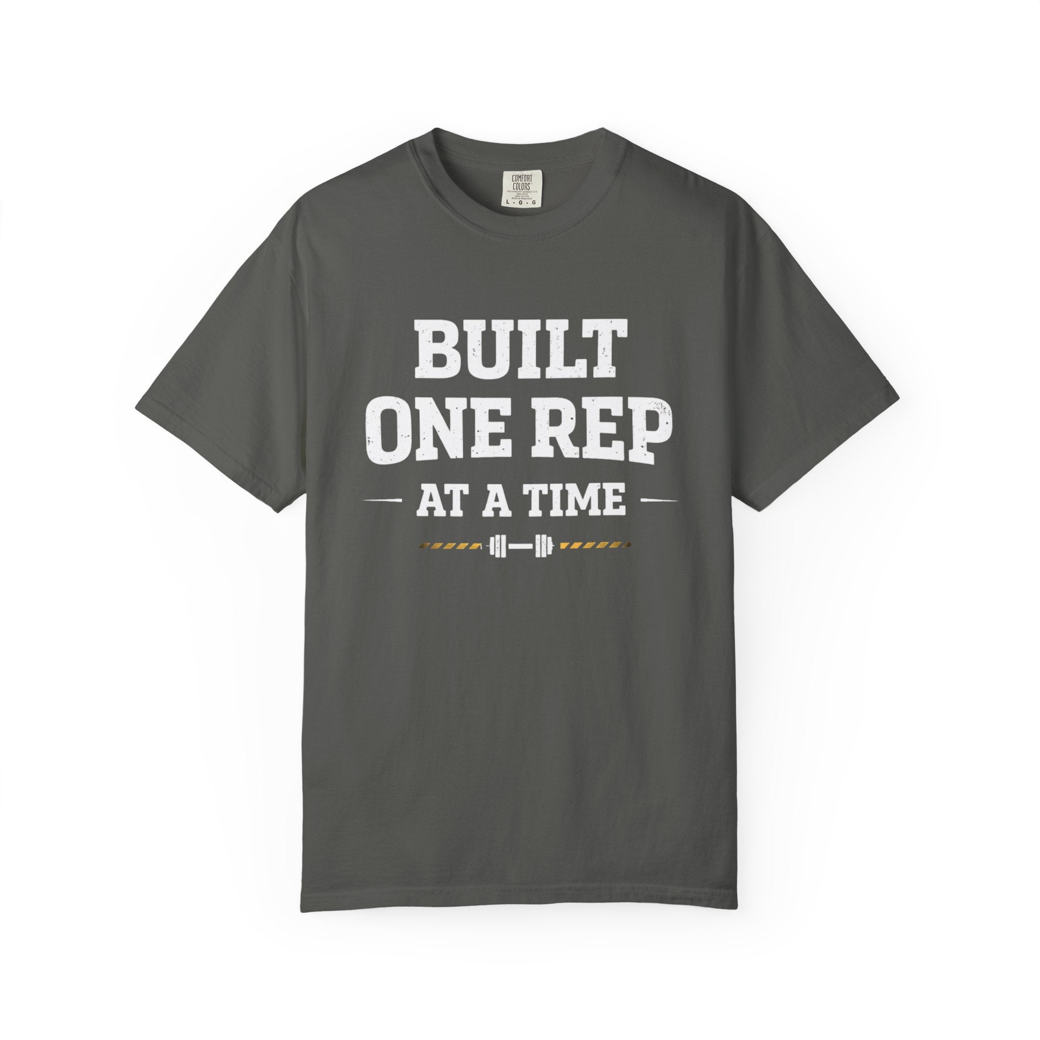 Built One Rep At A Time-T-Shirt