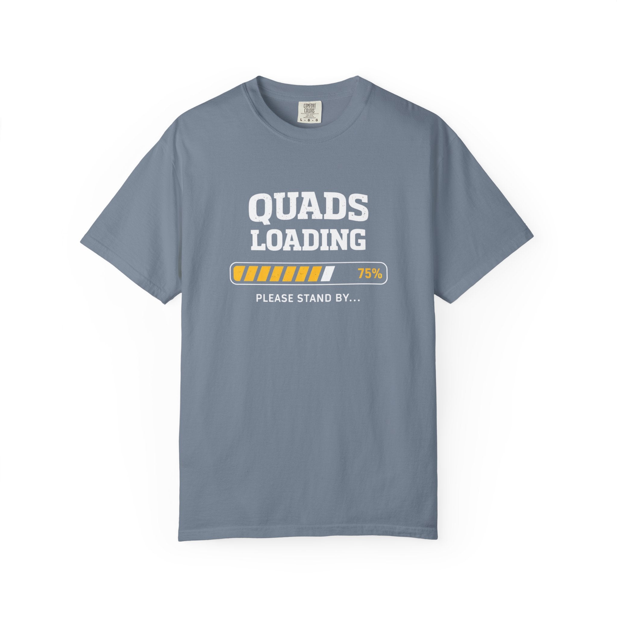 Quads Loading-T-Shirt