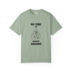 No Time To Monkey Around-T-Shirt