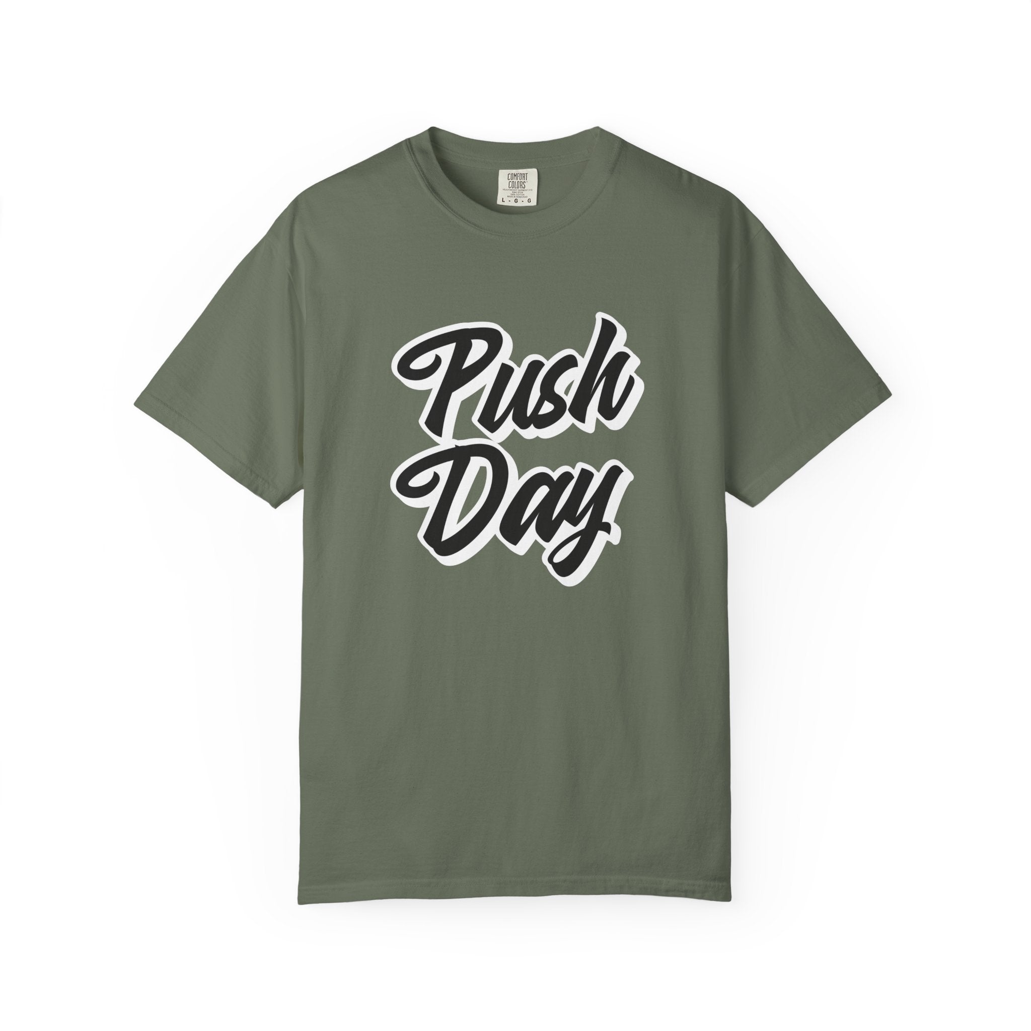 Push Day-T-Shirt