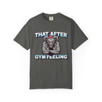 That After Gym Feeling-T-Shirt